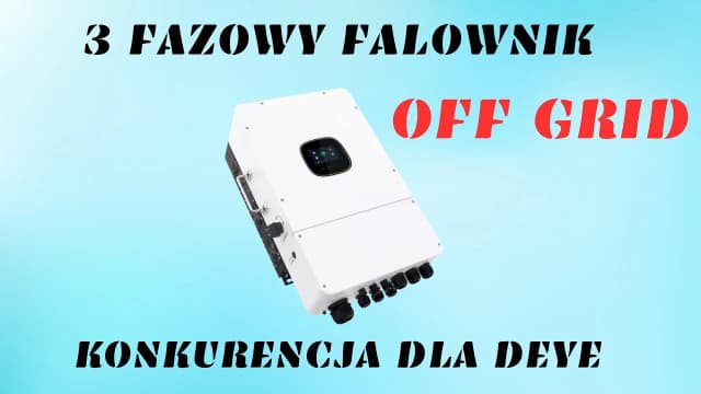 Inwerter off grid 3 fazowy: Klucz do niezależności energetycznej Inwerter off grid 3 fazowy: Klucz do niezależności energetycznej